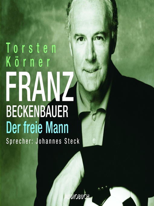 Title details for Franz Beckenbauer by Torsten Körner - Available